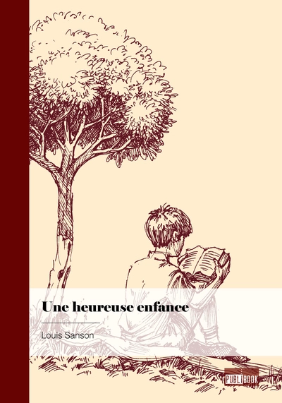 Une heureuse enfance