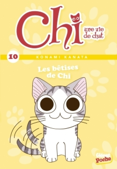 Chi, tome 10 : Les bêtises de Chi