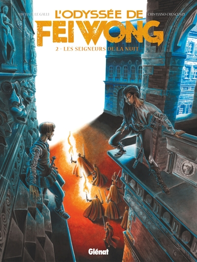 L'Odyssée de Fei Wong, tome 2 : Les Seigneurs de la nuit
