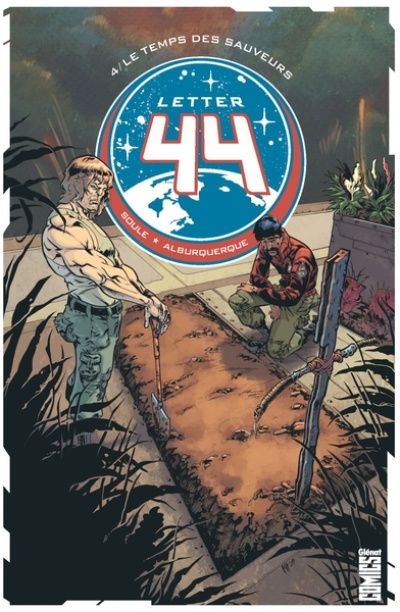 Letter 44, tome 4 : Le temps des sauveurs