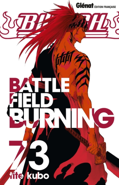 Bleach, tome 73 : Battle field burning