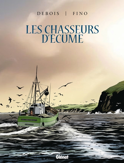 Les Chasseurs d'écume - Intégrale, tome 2