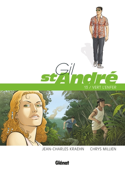 Gil St-André, tome 13 : Vert l'enfer