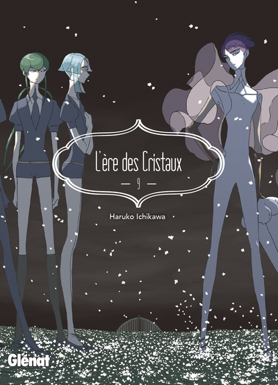 L'ère des cristaux, tome 9