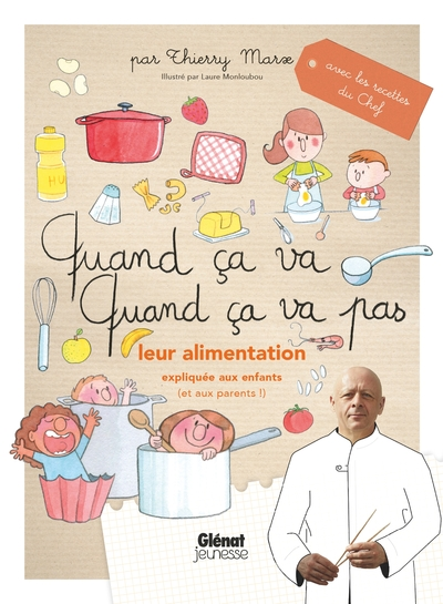 Quand ça va. Quand ça va pas : Leur alimentation