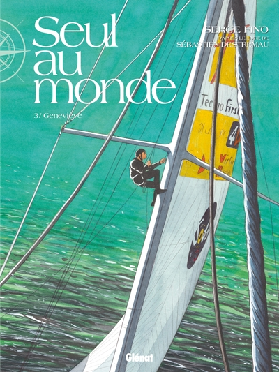 Seul au monde, tome 3 : Geneviève