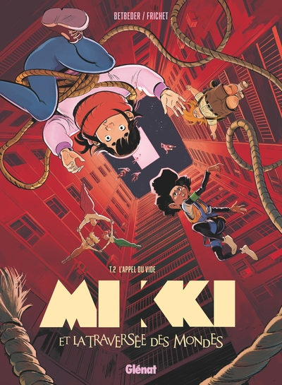 Mikki et la traversée des mondes, tome 2