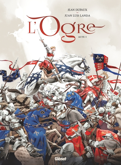 L'Ogre, tome 1