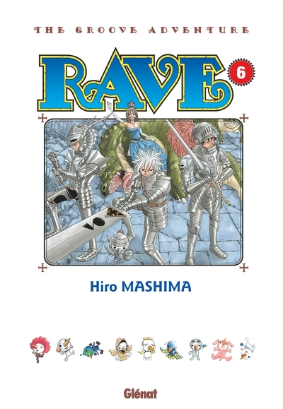 Rave - Édition originale, tome 6