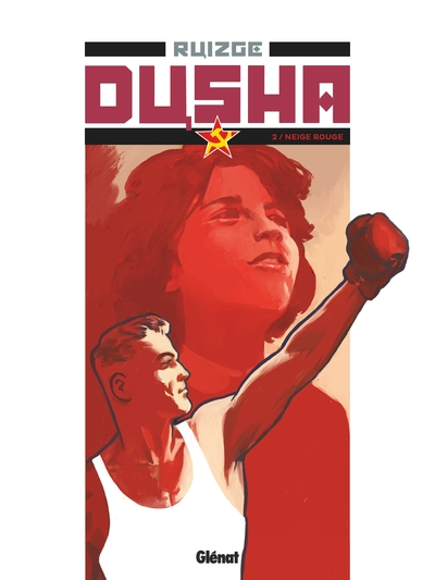 Dusha, tome 2 : Neige rouge