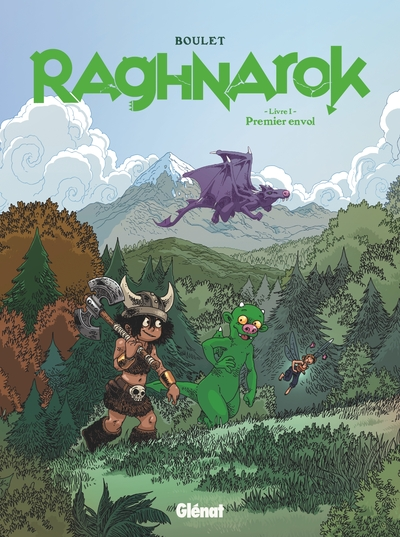 Raghnarok - Livre 1: Premier envol
