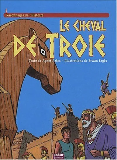 Ma première mythologie : Le cheval de Troie