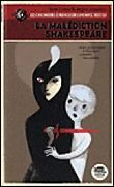 Les chroniques étranges des enfants Trotter, tome 1 : La malédiction de Shakespeare
