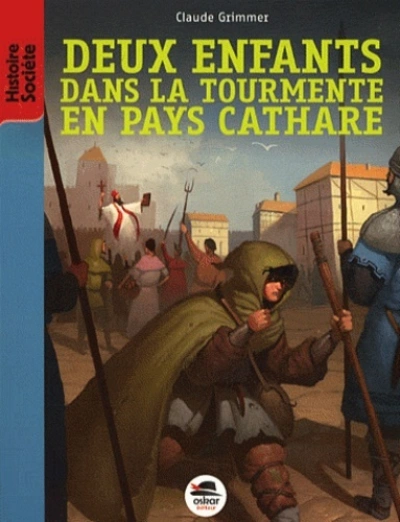 Deux enfants dans la tourmente en pays cathare