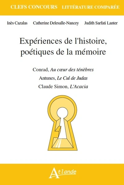 Expériences de l'histoire, Poétiques de la mémoire Joseph Conrad, Au c?ur des