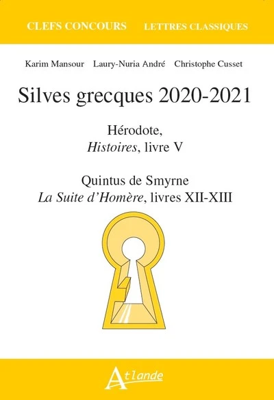 Silves grecques 2020-2021 - Hérodote, histoires, livre V quintus de smyrne