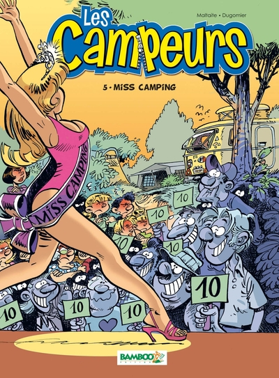 Les Campeurs, tome 5 : Miss camping