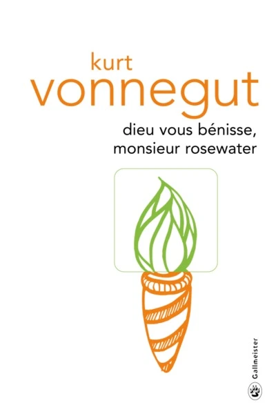 Dieu vous bénisse Monsieur Rosewater