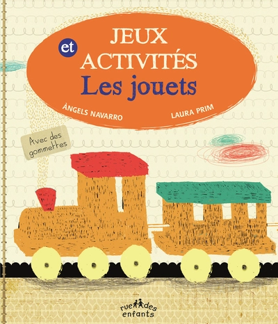 Jeux et activités : les jouets