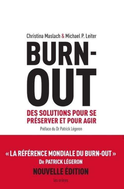Burn-out : Des solutions pour se préserver et pour agir