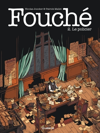 Fouché - tome 2 Le policier