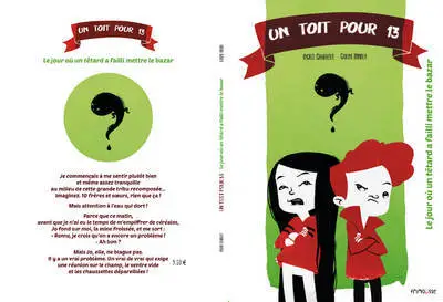 Un toit pour 13, tome 2 : Le jour où un têtard a failli mettre le bazar