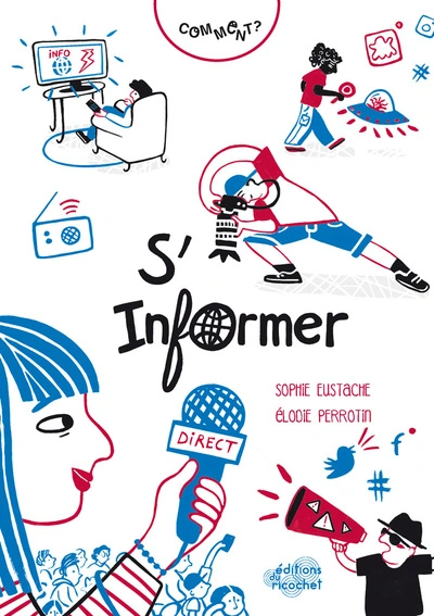 Comment ? S'informer