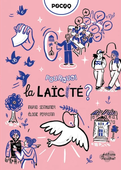 Pourquoi la laïcité ?