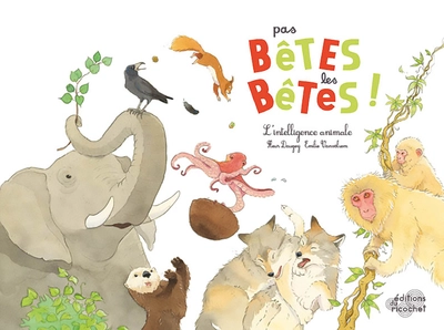 Pas bêtes les bêtes