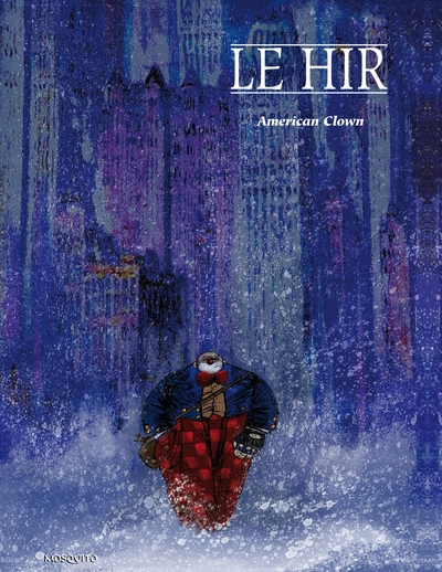 Clown, tome 2 : American Clown