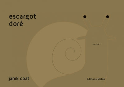 Or escargot