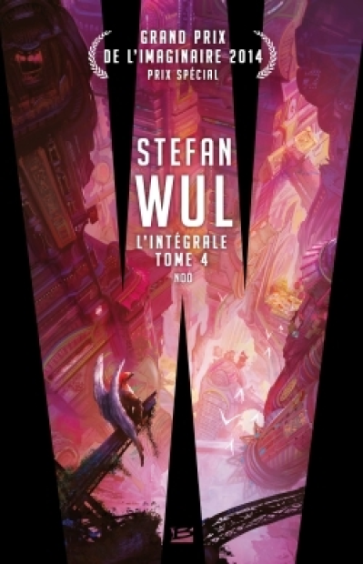 Stefan Wul, Intégrale 4