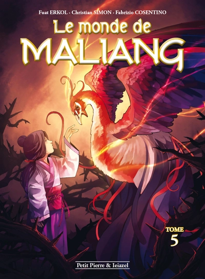 Le monde de Maliang, tome 5 : L'oiseau