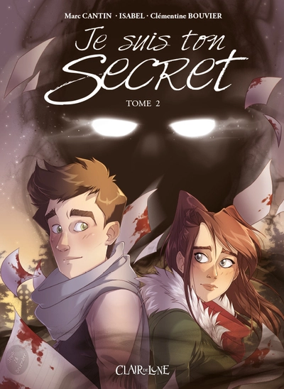 Je suis ton secret, tome 2