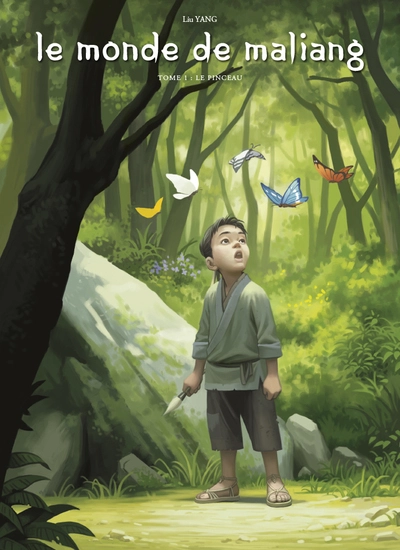 Le monde de Maliang, tome 1 : Le pinceau