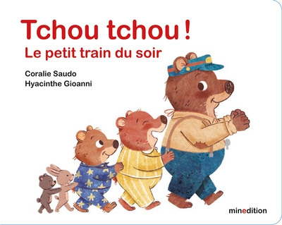 Tchou Tchou !: Le petit train du soir