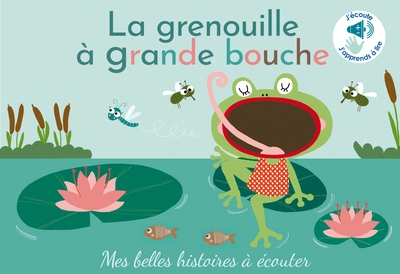 La grenouille à grande bouche en livre sonore