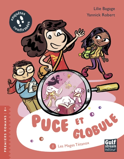 Puce et Globule, tome 1 : Les Mages Tétanox