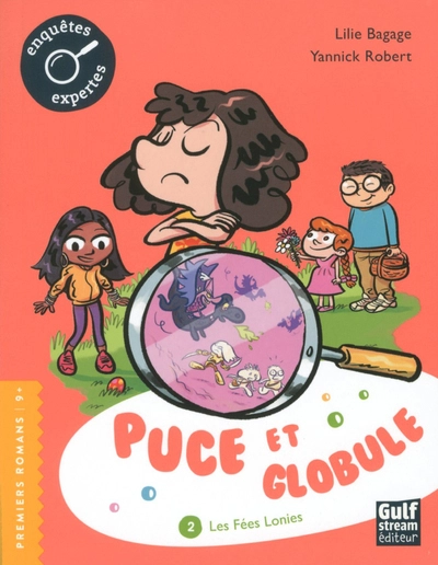 Puce et Globule, tome 2 : Les Fées Lonies