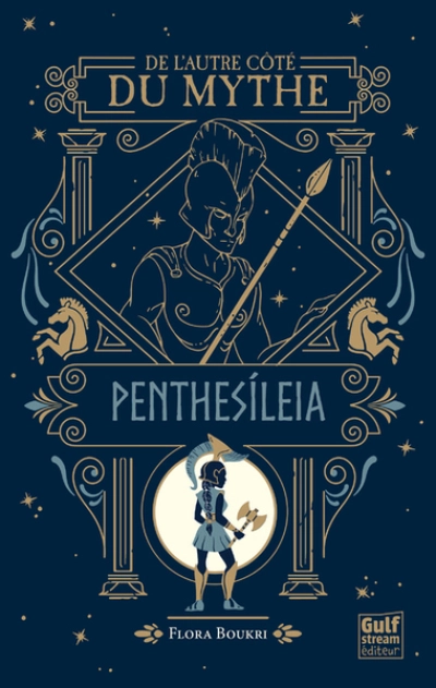 De l'autre côté du mythe, tome 2 : Penthesileia