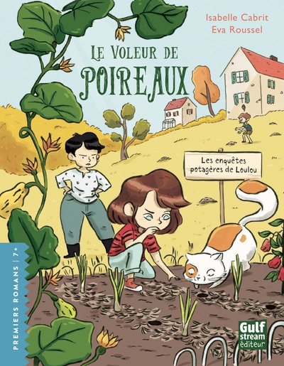 Les Enquêtes potagères de Loulou : Le Voleur de poireaux