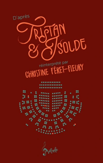 D'après Tristan et Isolde