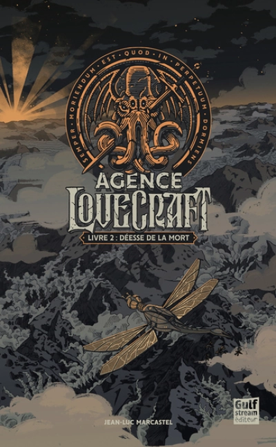 L'agence Lovecraft, tome 2 : Déesse de la mort
