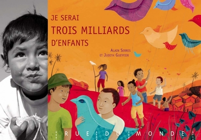 Je serai 3 milliards d'enfants