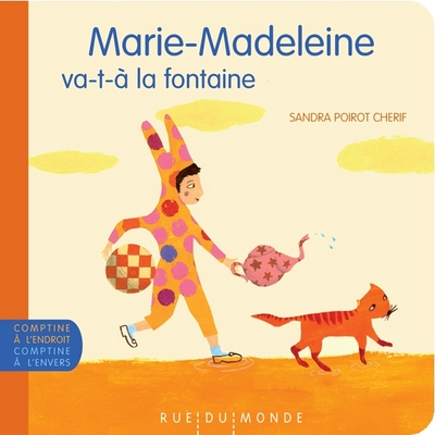 Marie-Madeleine va-t-à la fontaine