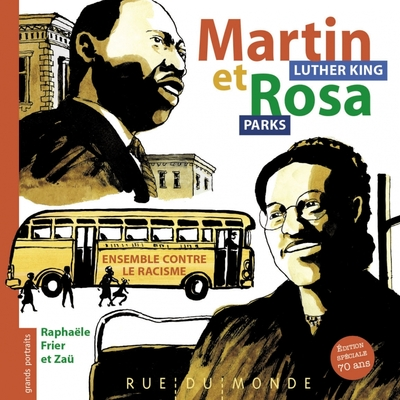 Martin Luther King et Rosa Parks -Ensemble contre le racisme