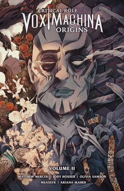 Critical Role Vox Machina - Origines, tome 2
