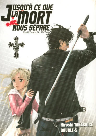 Jusqu'à ce que la mort nous sépare, tome 4 : Fang