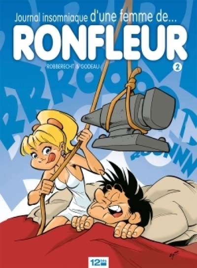 Journal insomniaque d'une femme de... ronfleur, Tome 2 :