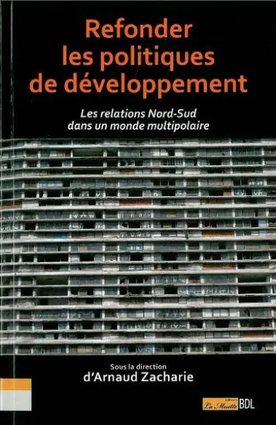 Refonder les Politiques de Développement